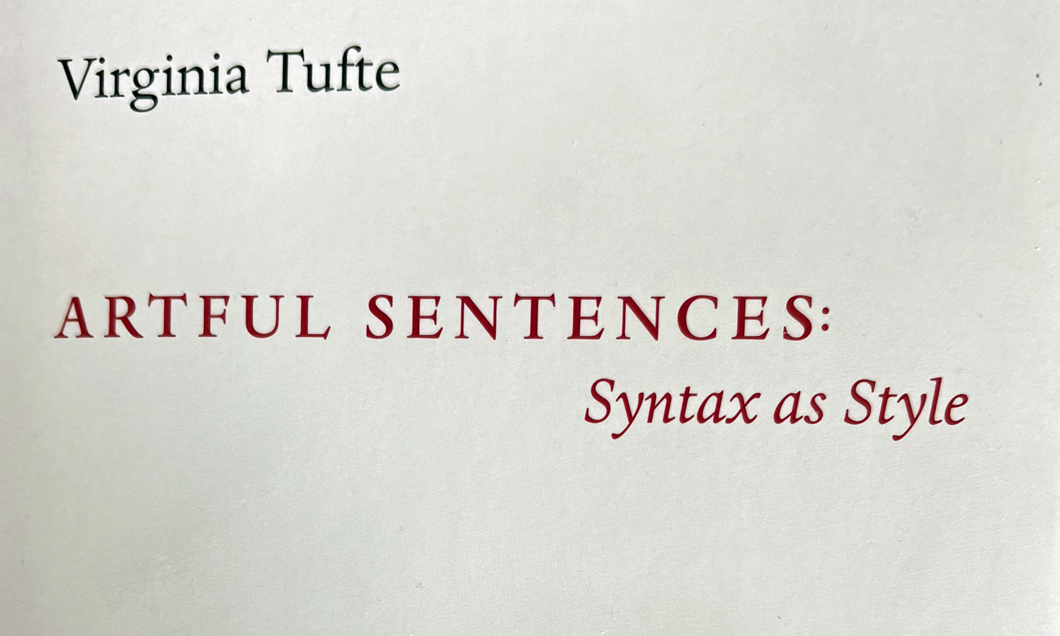 Cover image of the book Artful Sentences: Syntax as Style by Virginia Tufte